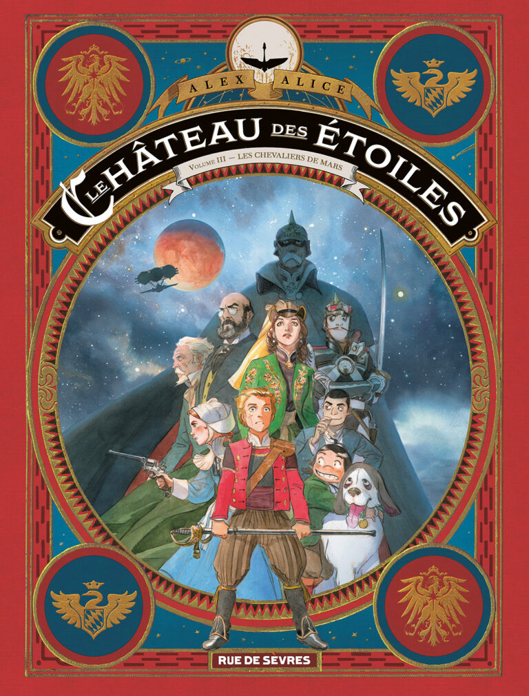 COUVERTURE CHATEAU DES ETOILES aux éditions rue-de-sèvres représente un jeune homme blond tenant une épée, de nombreux personnages en fond et une couverture bleue et rouge avec des insignes royales dorées